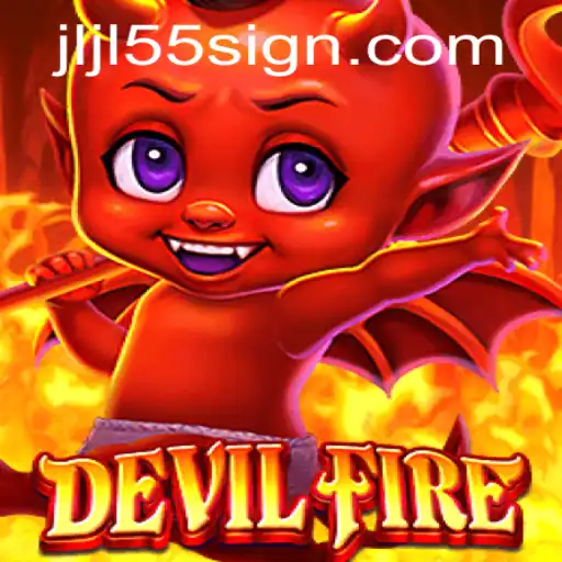 Exploring the Epic World of DevilFire: A Thrilling Adventure Awaits