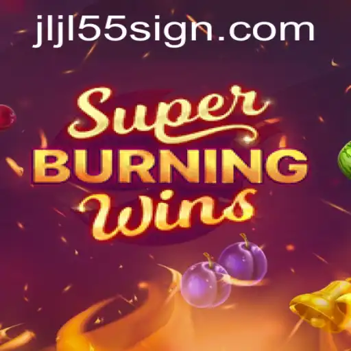 Exploring the Excitement of SuperBurningWins: A Modern Take on Classic Slot Gaming